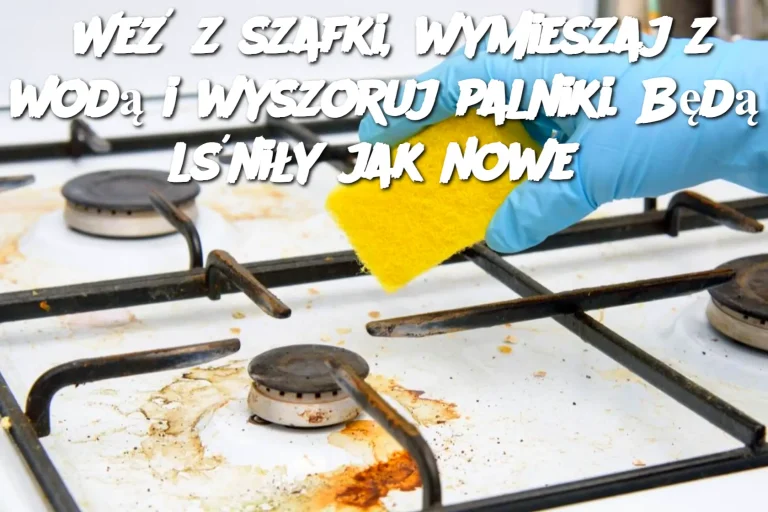 Weź z szafki, wymieszaj z wodą i wyszoruj palniki. Będą lśniły jak nowe