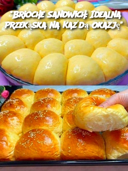 "Brioche Sandwich: Idealna Przekąska na Każdą Okazję"