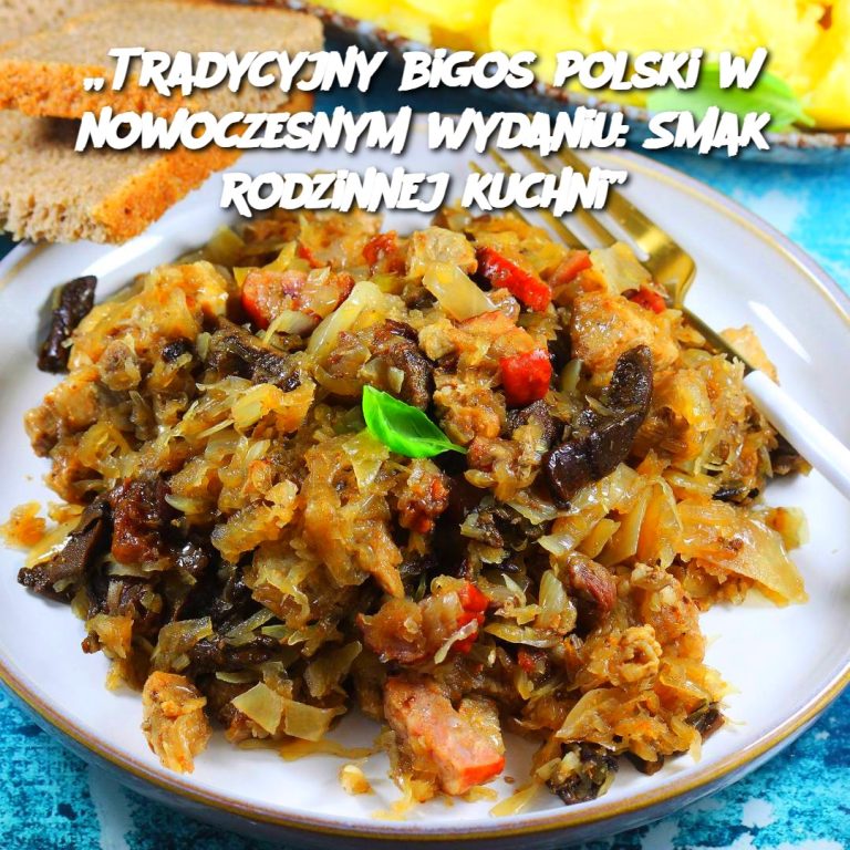 „Tradycyjny bigos polski w nowoczesnym wydaniu: Smak rodzinnej kuchni”