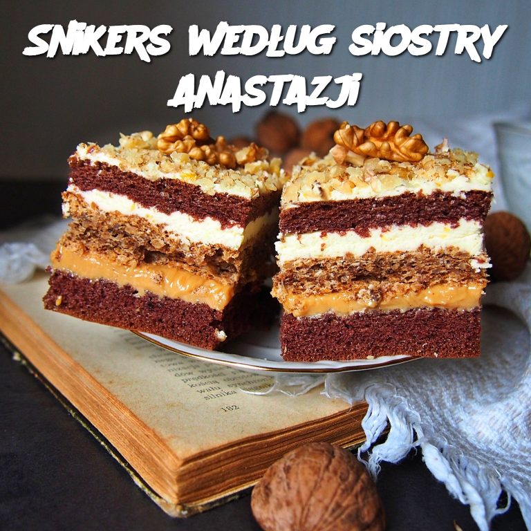 Snikers według siostry Anastazji