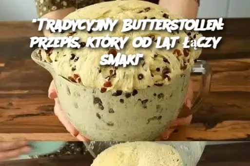 Butterstollen, piekę go w ten sposób od lat