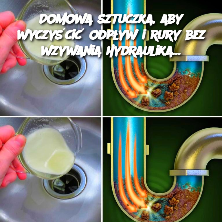 Domowa sztuczka, aby wyczyścić odpływ i rury bez wzywania hydraulika…