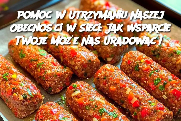 Pomoc w Utrzymaniu Naszej Obecności w Sieci: Jak Wsparcie Twoje Może Nas Uradować!