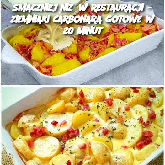 Smaczniej niż w restauracji - ziemniaki carbonara gotowe w 20 minut