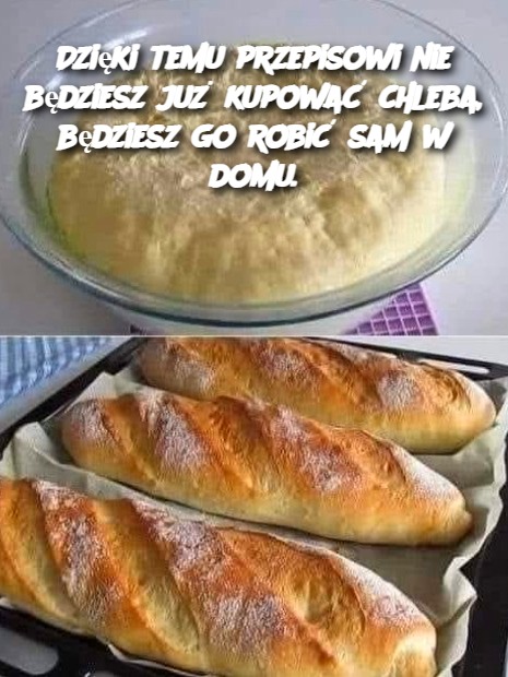 Dzięki temu przepisowi nie będziesz już kupować chleba, będziesz go robić sam w domu.