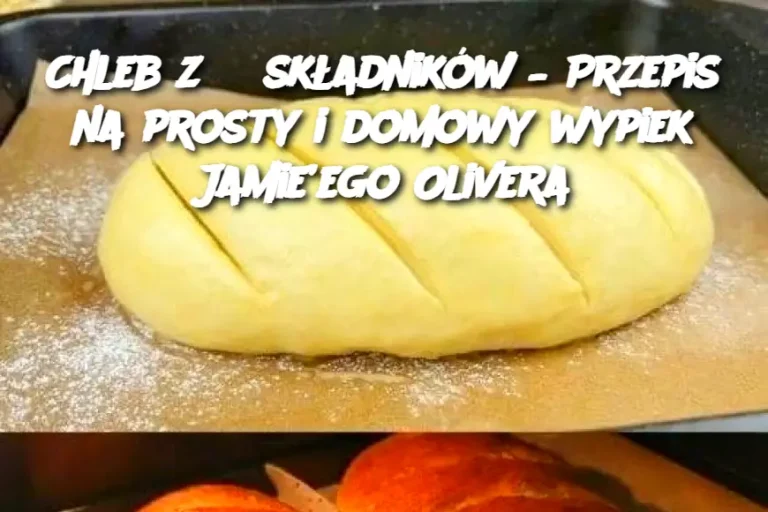 Chleb z 3 składników – Przepis na prosty i domowy wypiek Jamie’ego Olivera