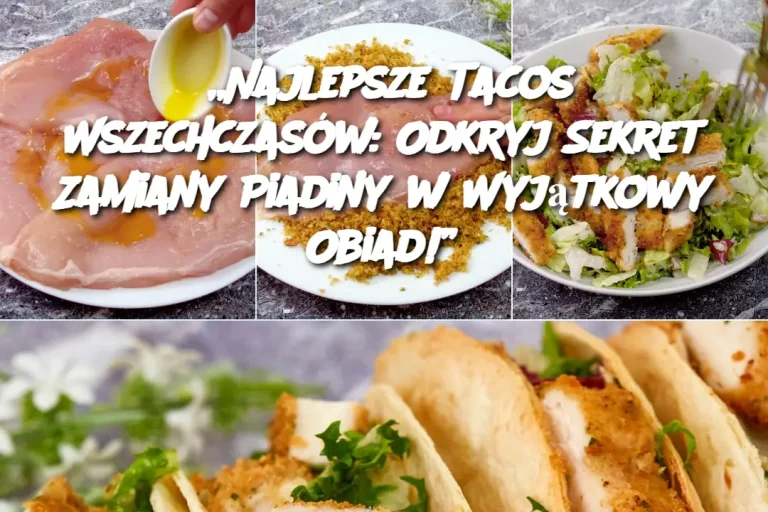 To będą najlepsze tacos wszechczasów! Oto jak zamienić piadinę w ten niesamowity obiad