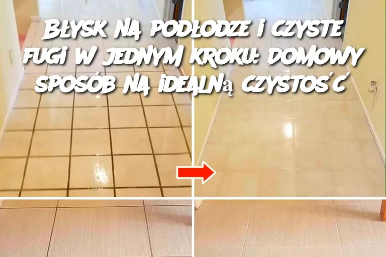 Błysk na podłodze i czyste fugi w jednym kroku: Domowy sposób na idealną czystość: TUTAJ