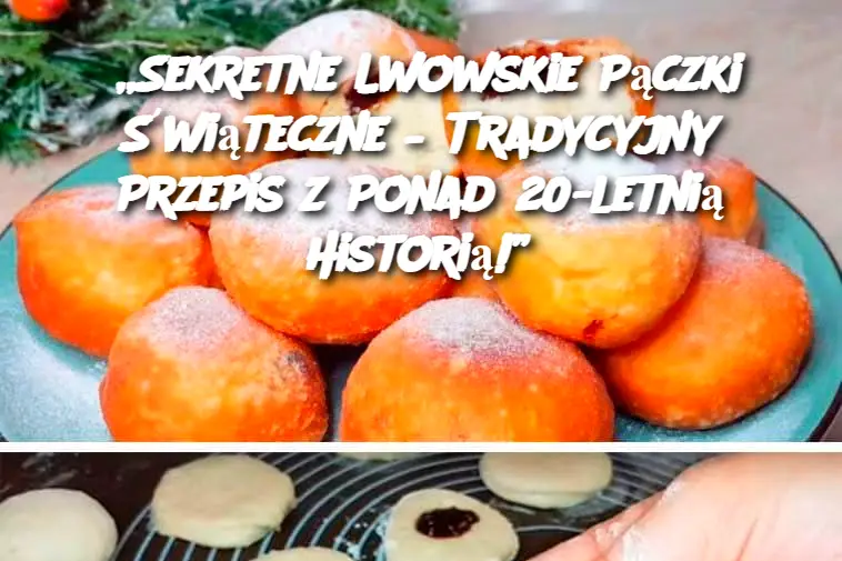 Lwowskie świąteczne pączki! Przepis, który ma ponad 20 lat! Idealne proporcje