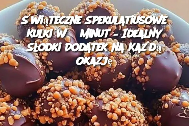 Świąteczne Spekulatiusowe Kulki w 5 Minut – Idealny Słodki Dodatek na Każdą Okazję