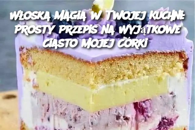 Moja 15 letnia córka zrobiła to " pyszne włoskie ciasto ", pomóżcie mi zrobić jej dzień komplementami... Bądźcie mili.