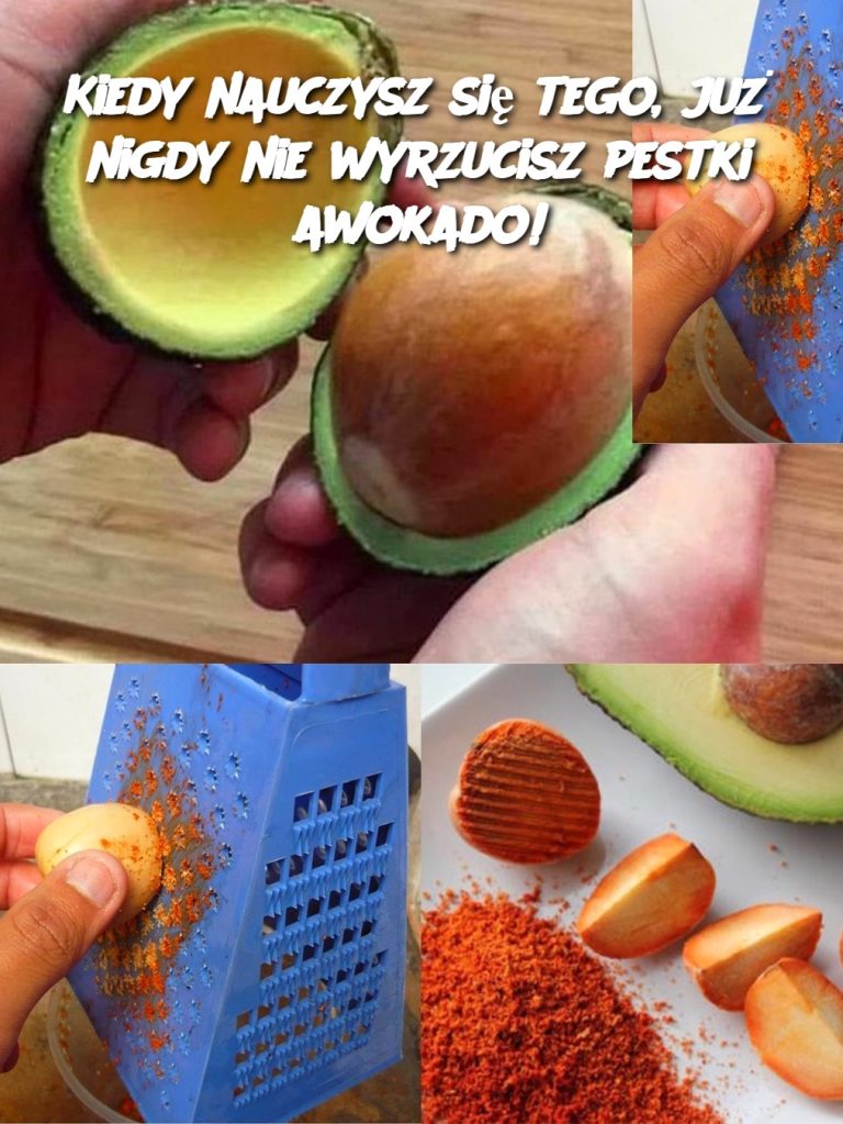 Kiedy nauczysz się tego, już nigdy nie wyrzucisz pestki awokado