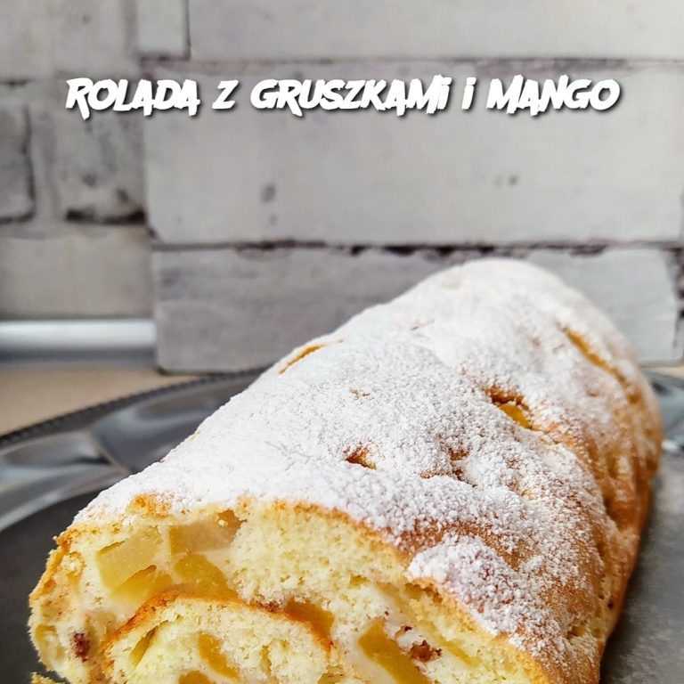 Rolada z gruszkami i mango