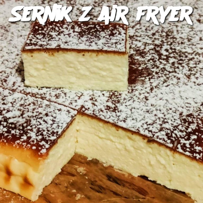 Sernik z air fryer