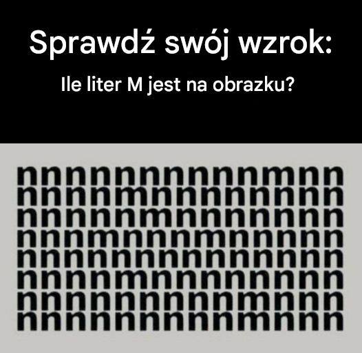 Prawie nikt nie potrafi znaleźć właściwej liczby liter M na obrazku