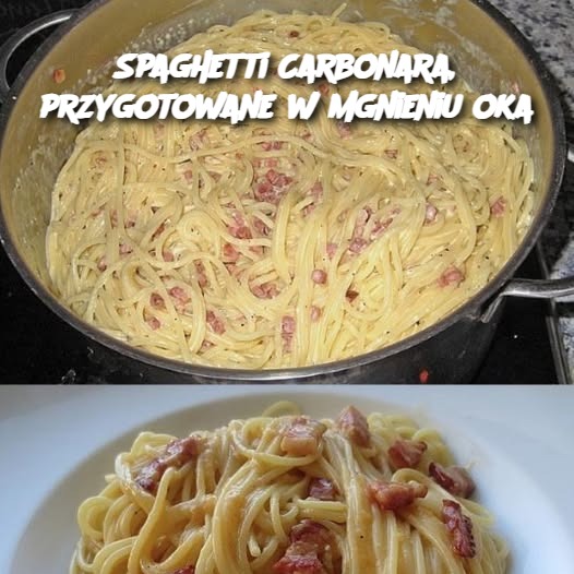 Spaghetti Carbonara, przygotowane w mgnieniu oka