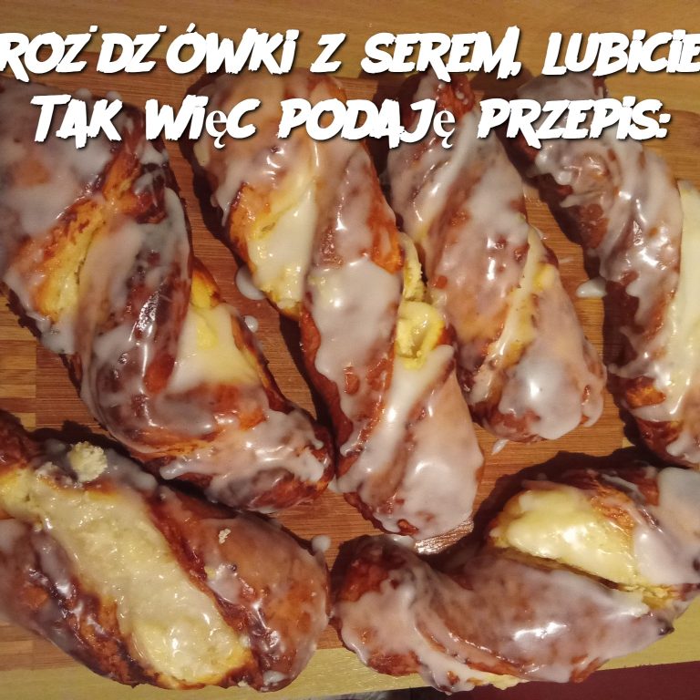 Drożdżówki z serem, lubicie? Tak więc podaję przepis: