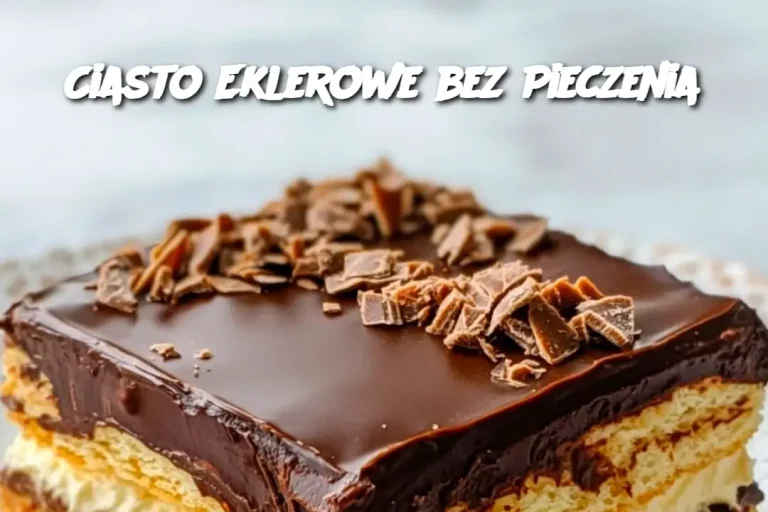 Ciasto Eklerowe bez Pieczenia