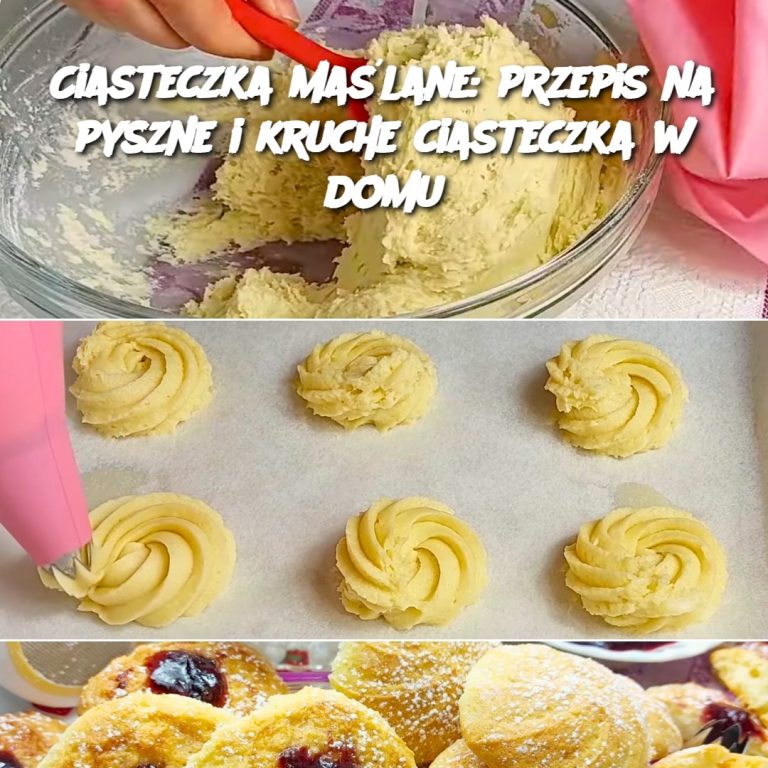 Ciasteczka maślane: przepis na pyszne i kruche ciasteczka w domu