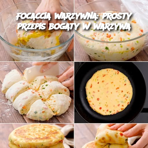 Focaccia warzywna: prosty przepis bogaty w warzywa