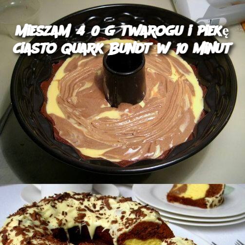 Mieszam 450 g twarogu i piekę ciasto Quark Bundt w 10 minut