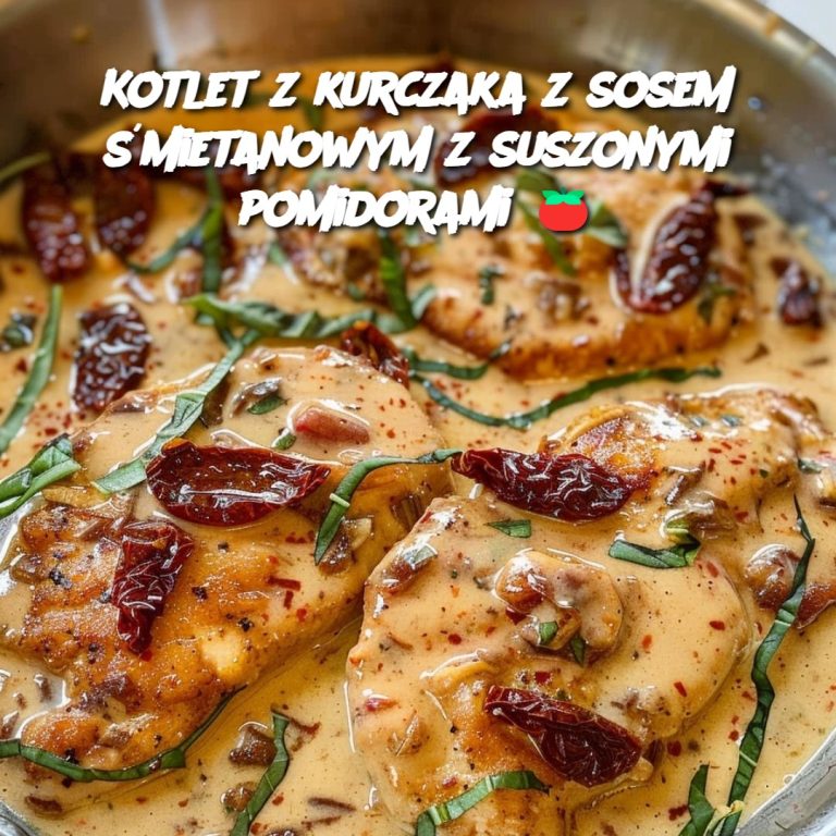 Kotlet z kurczaka z sosem śmietanowym z suszonymi pomidorami 🍅