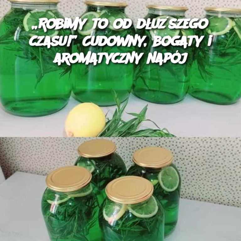 „Robimy to od dłuższego czasu!” Cudowny, bogaty i aromatyczny napój