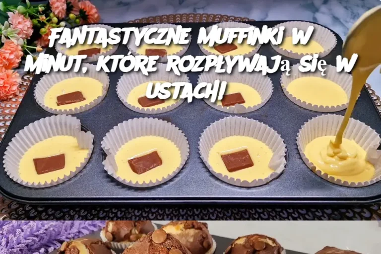Fantastyczne muffinki w 5 minut, które rozpływają się w ustach!