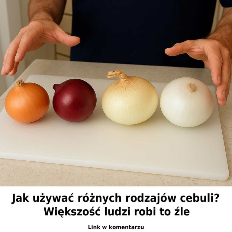 Jak właściwie używać różnych rodzajów cebuli? Większość ludzi robi to źle