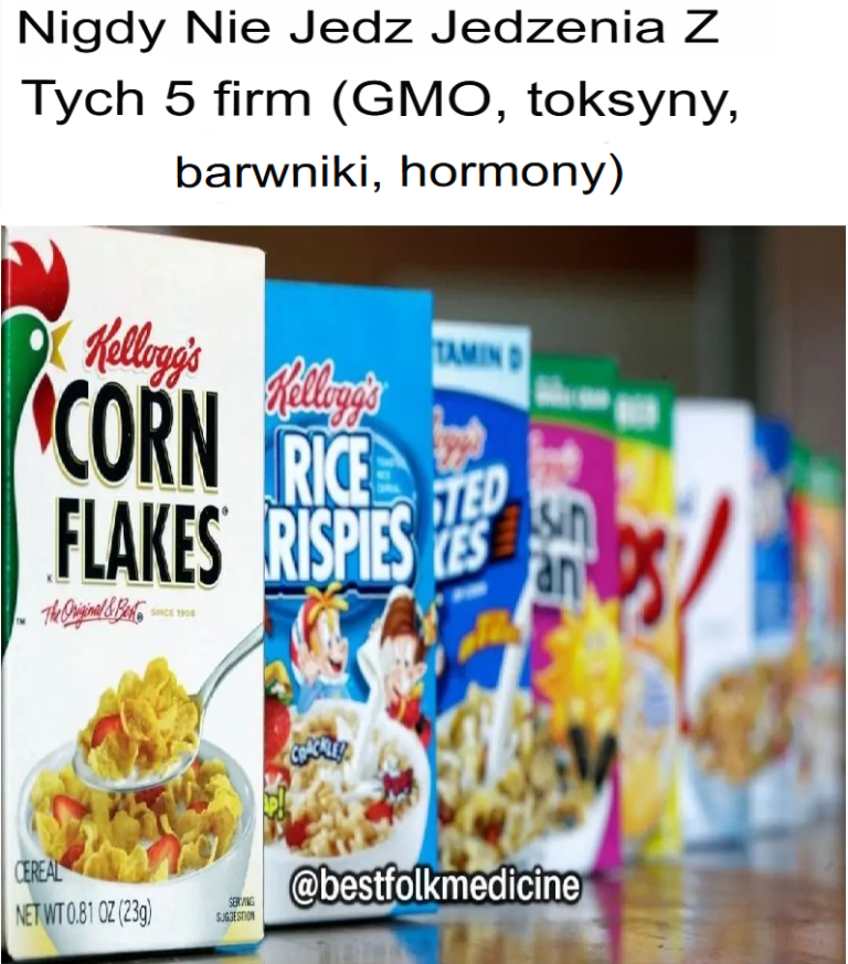 Unikaj jedzenia produktów od tych 5 firm (toksyny, GMO, barwniki i hormony)