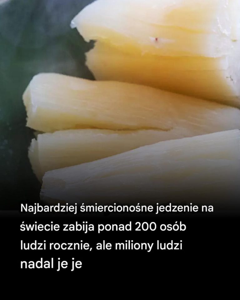 To niebezpieczne jedzenie powoduje śmierć 200 osób rocznie
