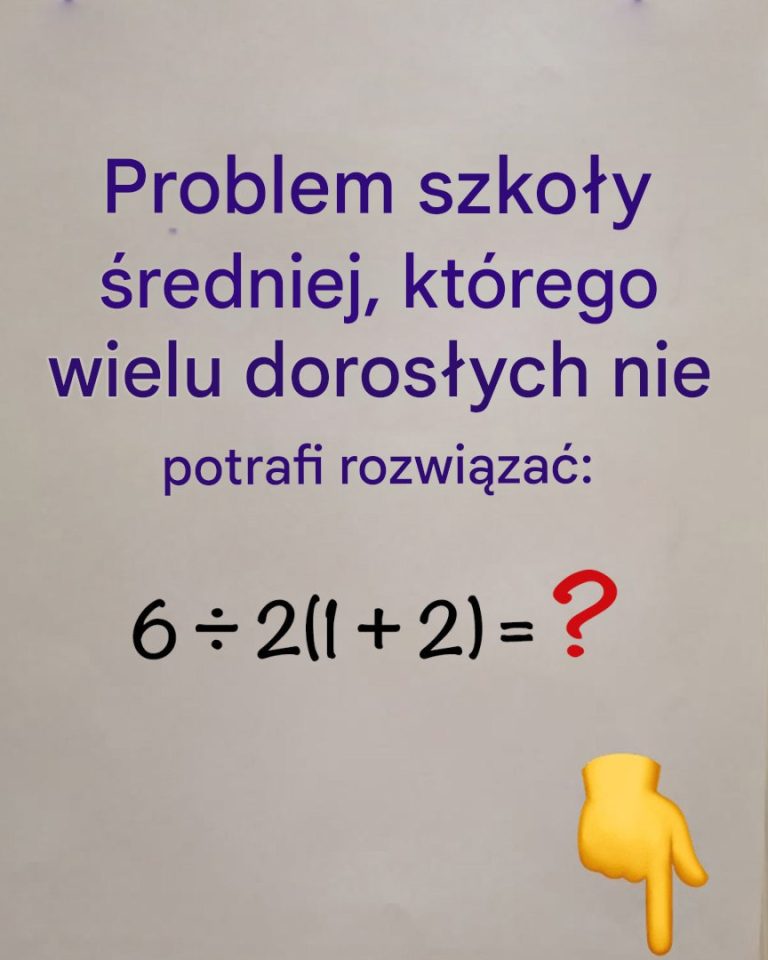 Zadanie matematyczne dla uczniów szkoły średniej, którego wielu dorosłych nie potrafi rozwiązać