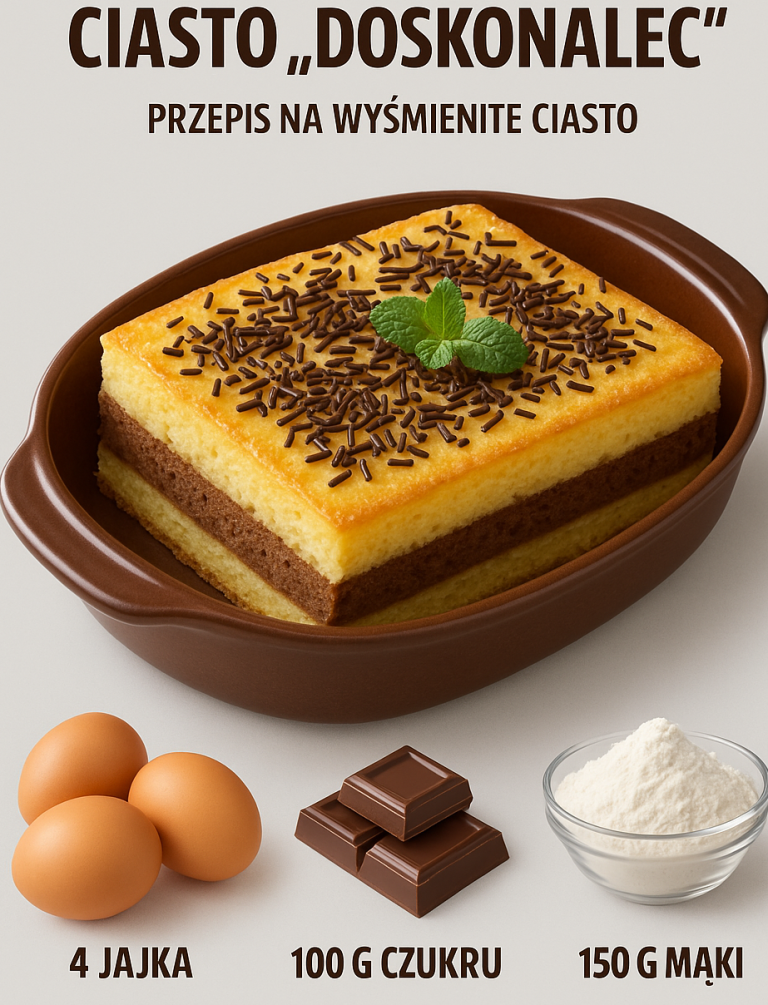 CIASTO „DOSKONALEC” – DOSKONAŁY DESER